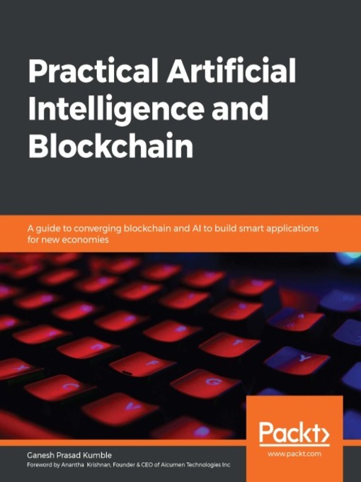 Cover image for Practical Artificial Intelligence and Blockchain